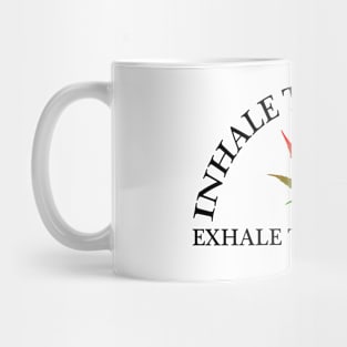 Inhale the POSITIVE (ON WHITE) Mug